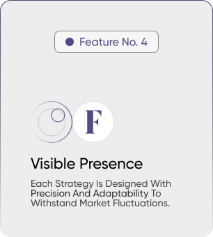 Feature No. 4 - Visible Presence
